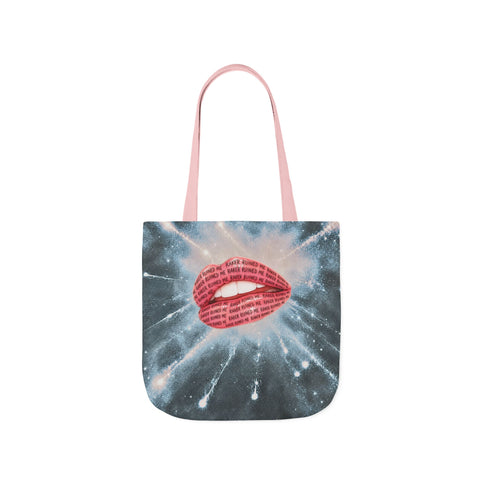 RAKER RUINED ME LIPS: CARRY EVERYWHERE TOTE