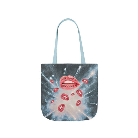 RAKER RUINED ME LIPS: CARRY EVERYWHERE TOTE