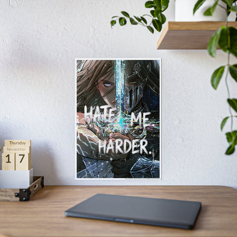 **NEW "HATE ME HARDER" POSTER