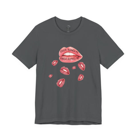 RAKER RUINED ME LIPS: PREMIUM COTTON T-SHIRT