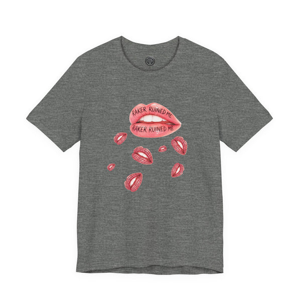 RAKER RUINED ME LIPS: PREMIUM COTTON T-SHIRT