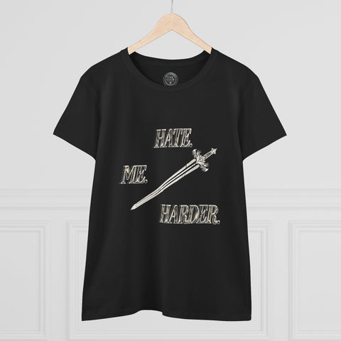 *NEW* "HATE. ME. HARDER" Tee