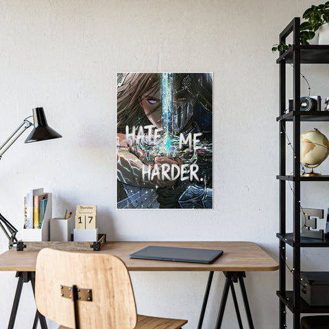 **NEW "HATE ME HARDER" POSTER