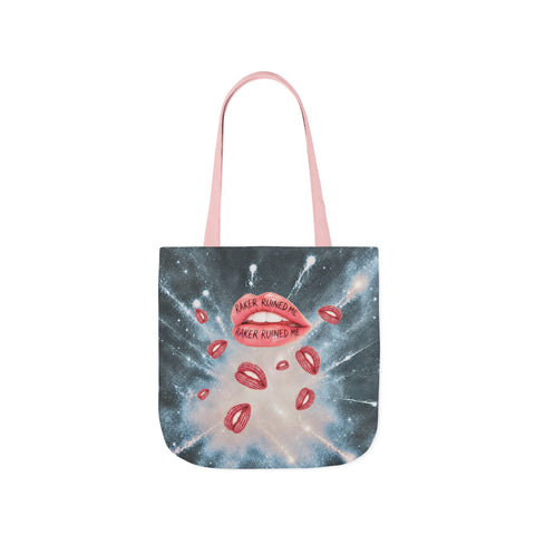 RAKER RUINED ME LIPS: CARRY EVERYWHERE TOTE