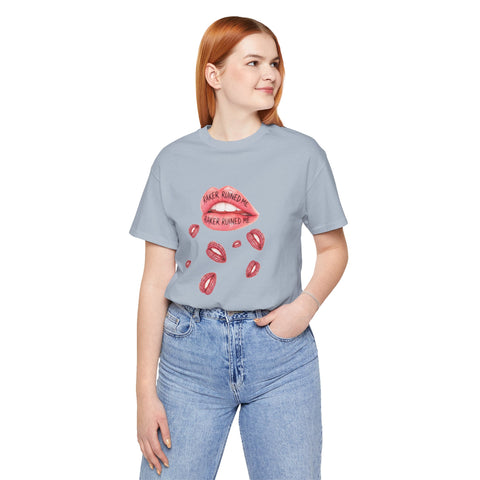 RAKER RUINED ME LIPS: PREMIUM COTTON T-SHIRT