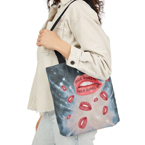 RAKER RUINED ME LIPS: CARRY EVERYWHERE TOTE
